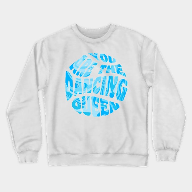 Dancing Queen Blue Marble Crewneck Sweatshirt by CMORRISON12345